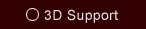 3D Support